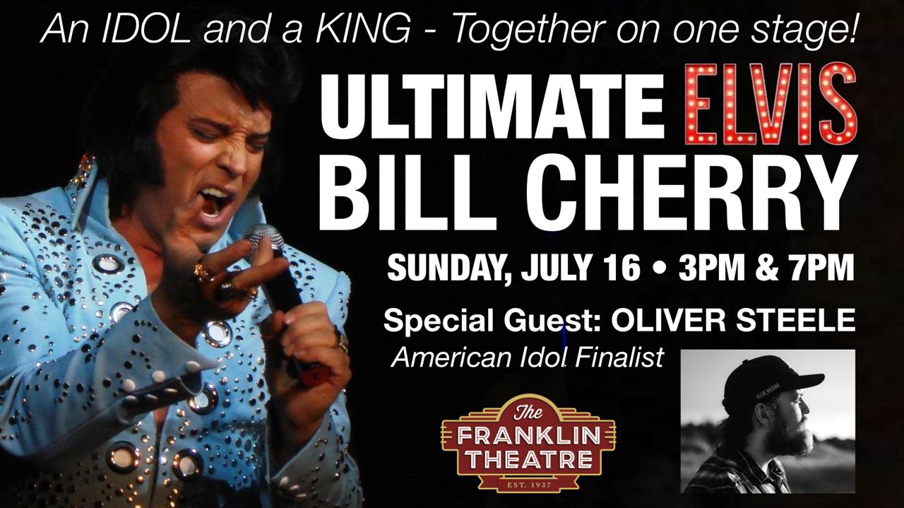 Franklin Theatre Nashville Elvis Festival Presents BILL CHERRY The